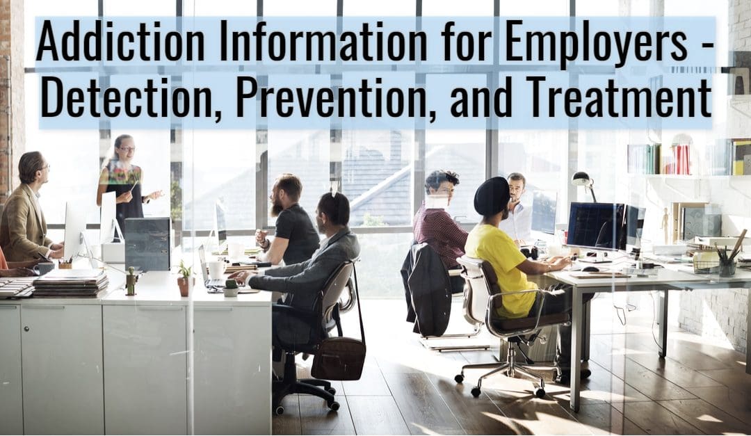 Addiction in the Workplace