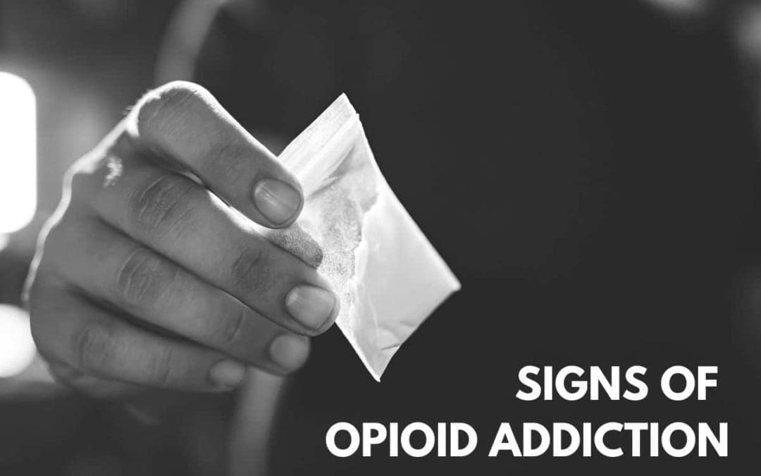 Signs of Opioid Addiction