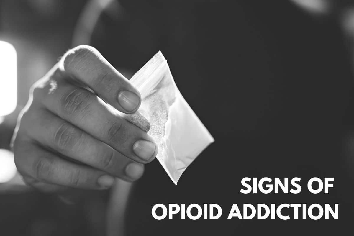 signs of opioid addiction