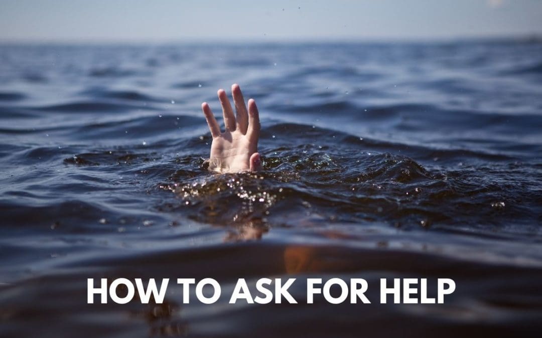 How to Ask for Help