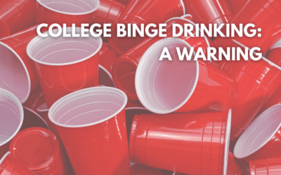 College Binge Drinking: A Back to School Warning