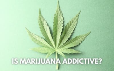 Why Marijuana Is Not Considered Addictive