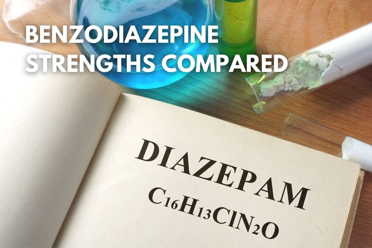 What is the Strongest Benzodiazepine?