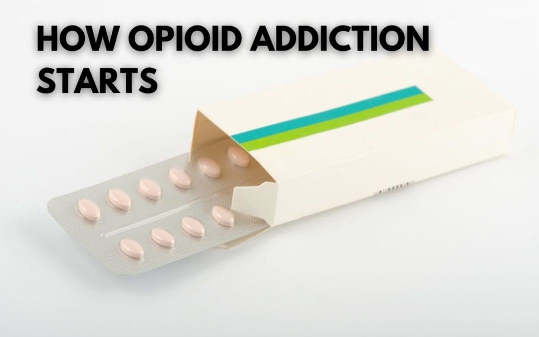 how-opioid-addiction-starts