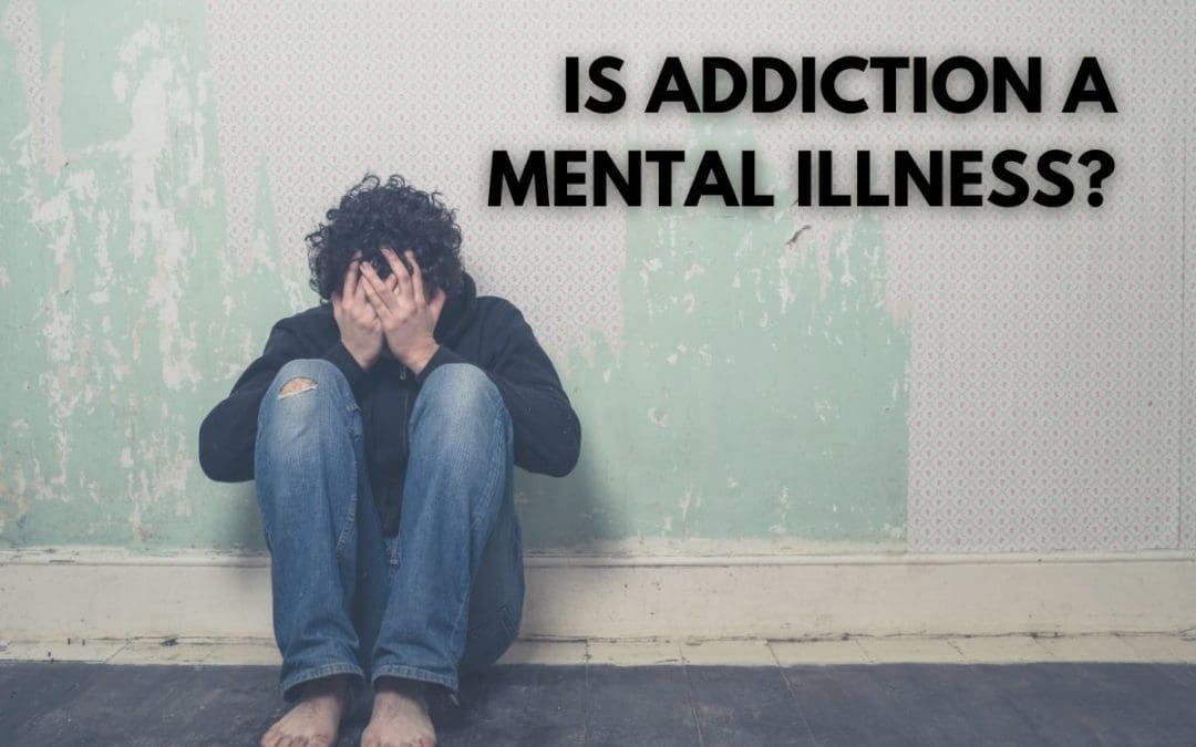 is-addiction-a-mental-illness