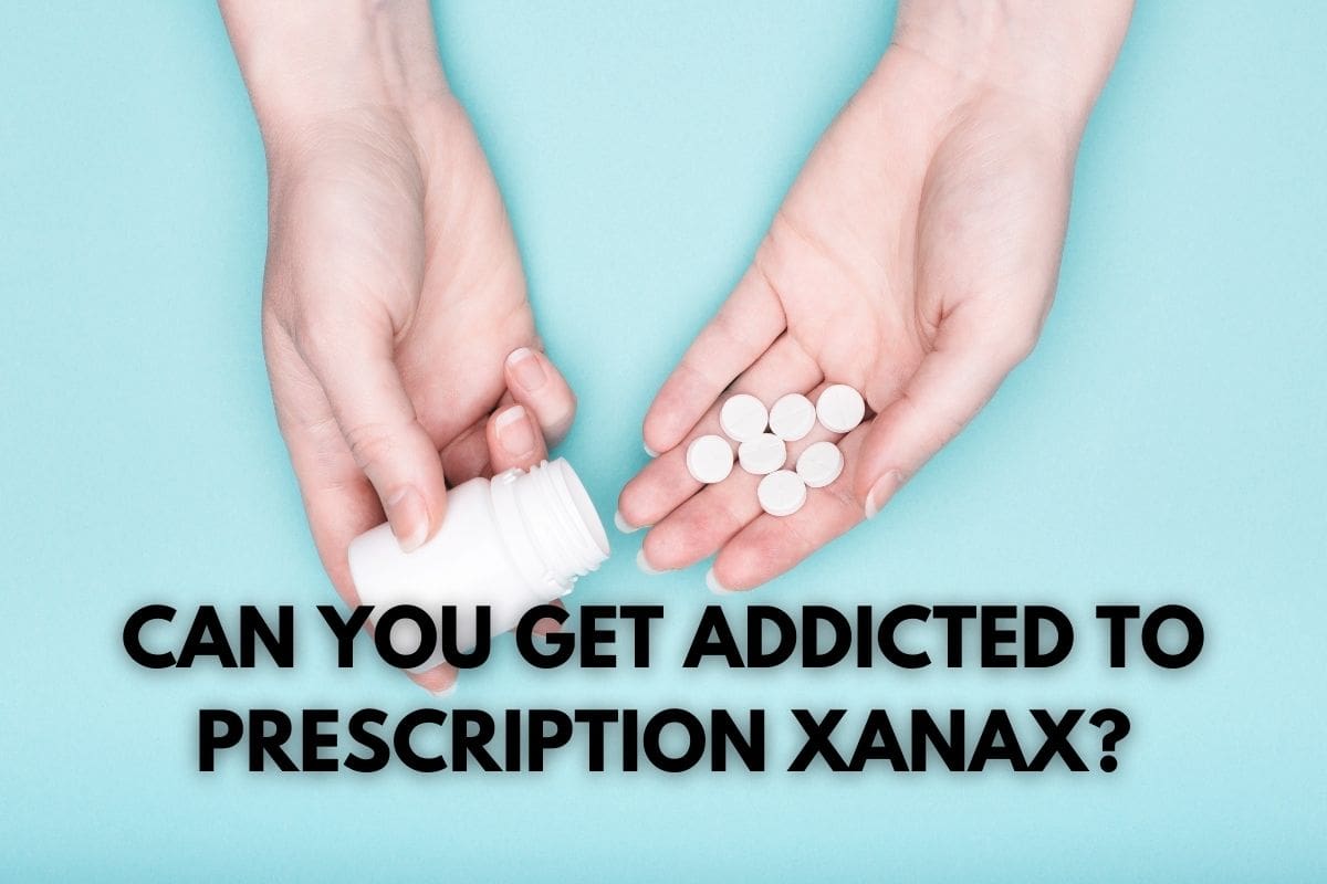 can-you-get-addicted-to-xanax