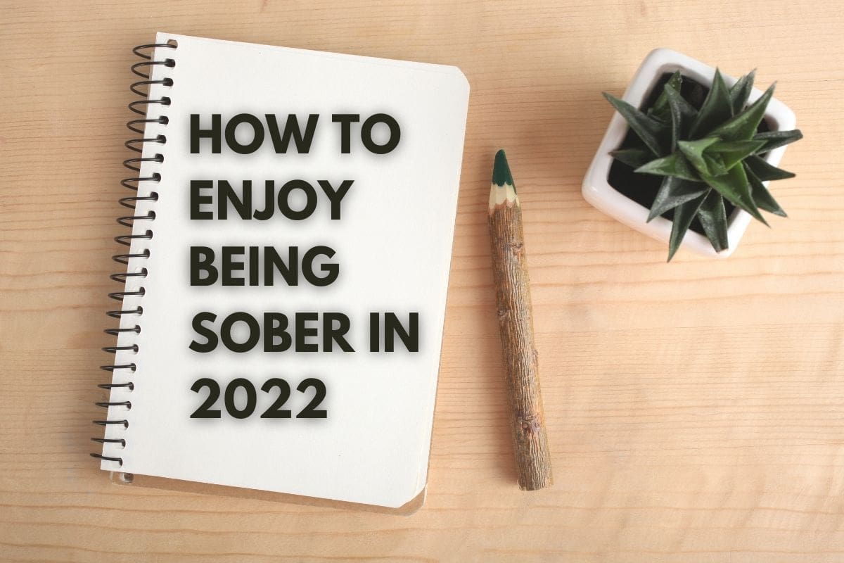 how-to-enjoy-being-sober