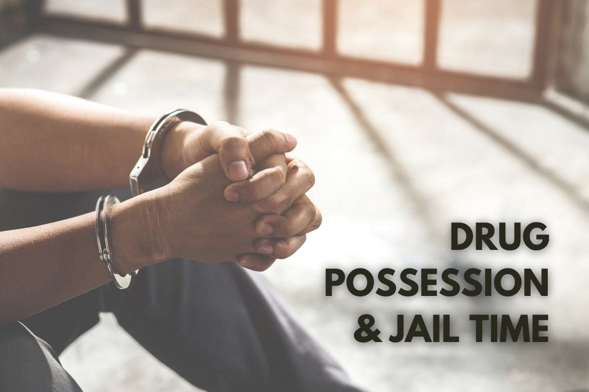 how-many-years-in-jail-for-drug-possession