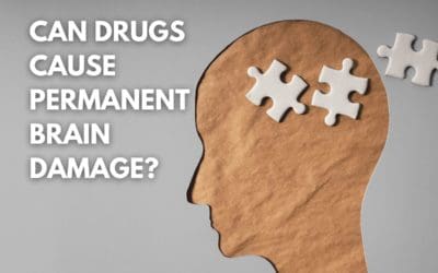Can Drugs Cause Permanent Brain Damage?