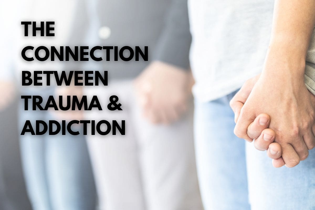 The Connection Between Trauma & Addiction The Freedom Center