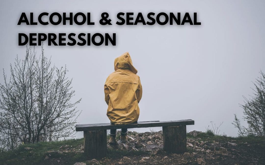 Can Alcohol Affect the Prevalence of Seasonal Depression?