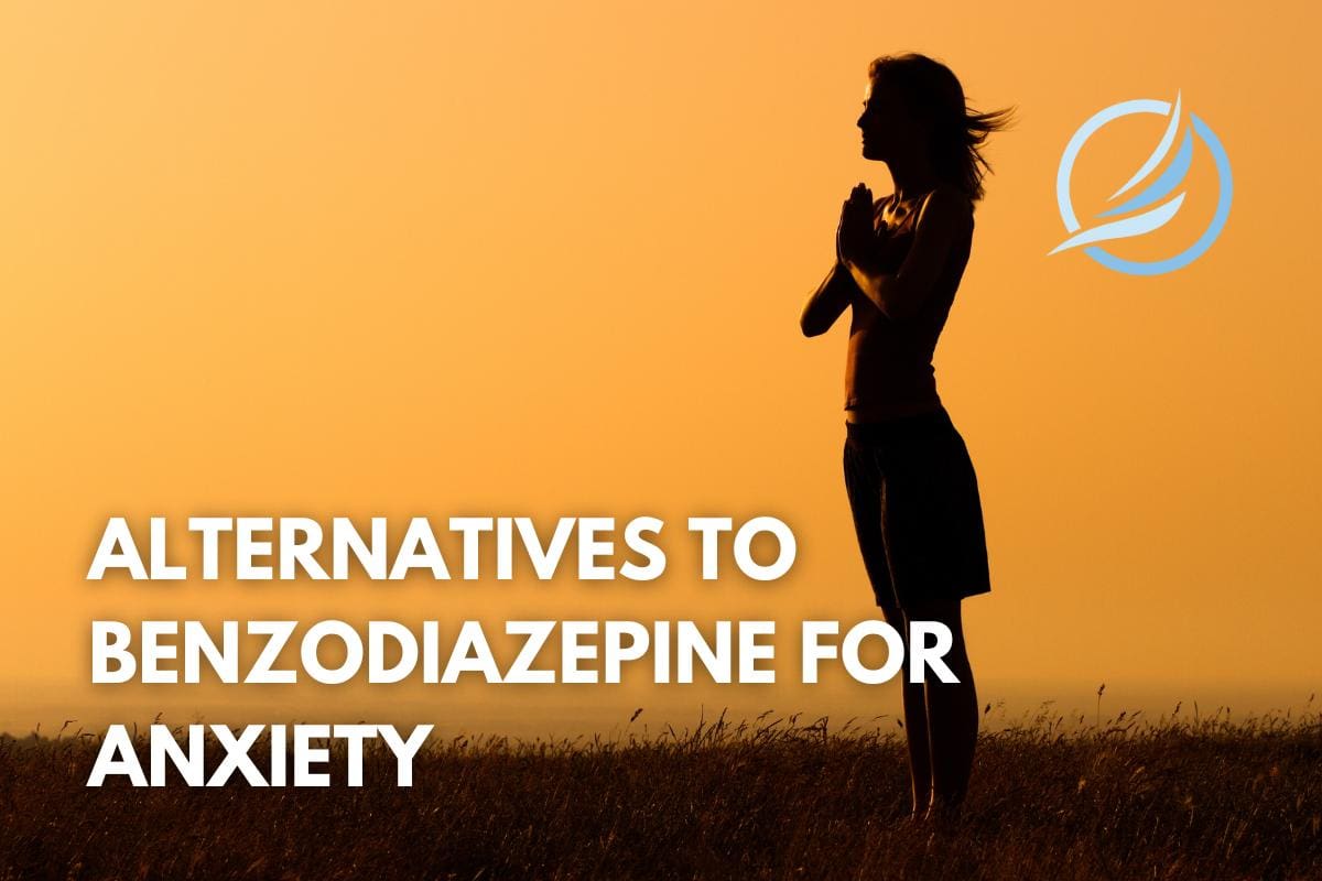 learn about the risk and alternatives to benzo for anxiety relief.